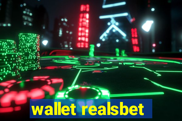 wallet realsbet